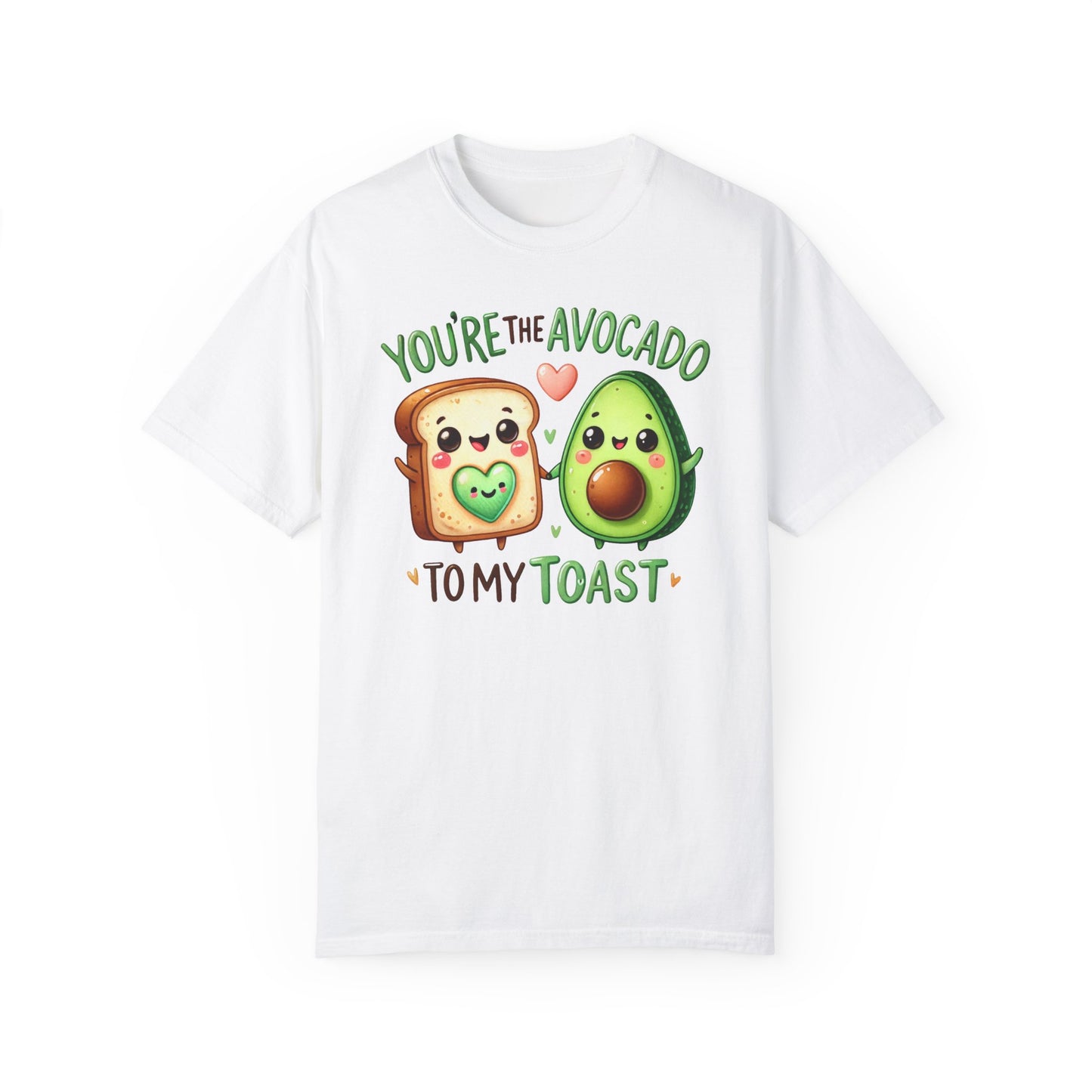 You're the Avocado to My Toast T-shirt Valentines Day, Anniversary, Boyfriend, Girlfriend, Best Friends, BFF Shirt