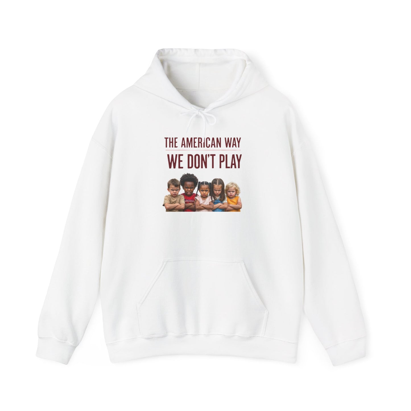 'The American Way We Don't Play' - Unisex Heavy Blend™ Hooded Sweatshirt