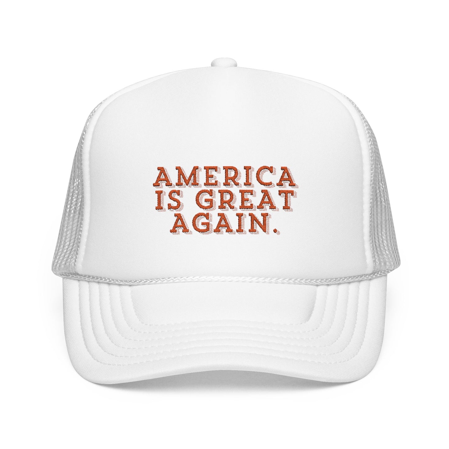 America Is Great Again, Trucker Hat.