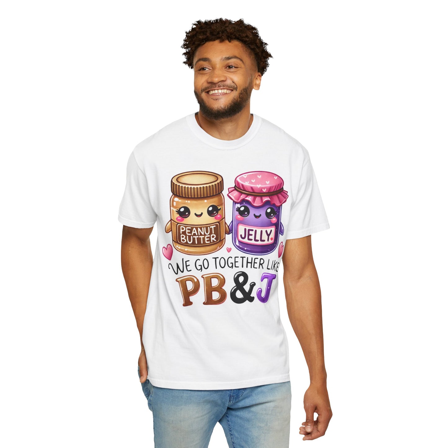 We Go Together Like PB&J T-Shirt Valentines Day, Anniversary, Boyfriend, Girlfriend, Best Friends, BFF Shirt